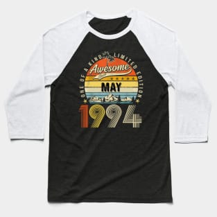 Awesome Since May 1994 Vintage 29th Birthday Baseball T-Shirt